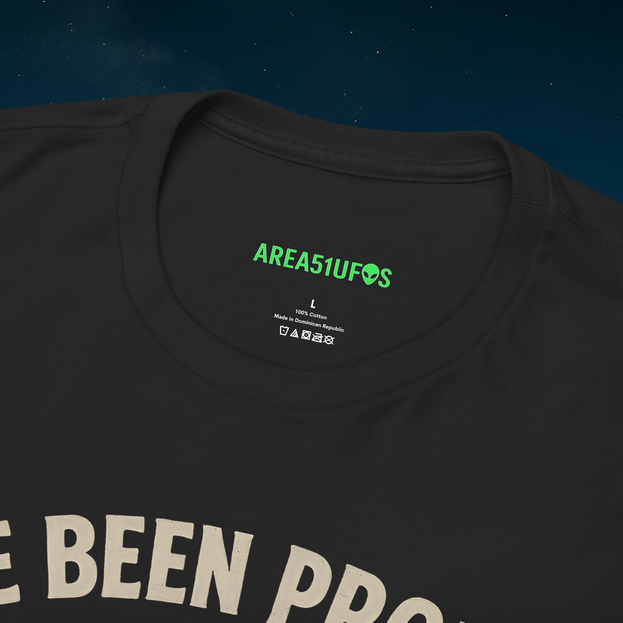 I’ve Been Probed — Have You? | Funny Alien Tee