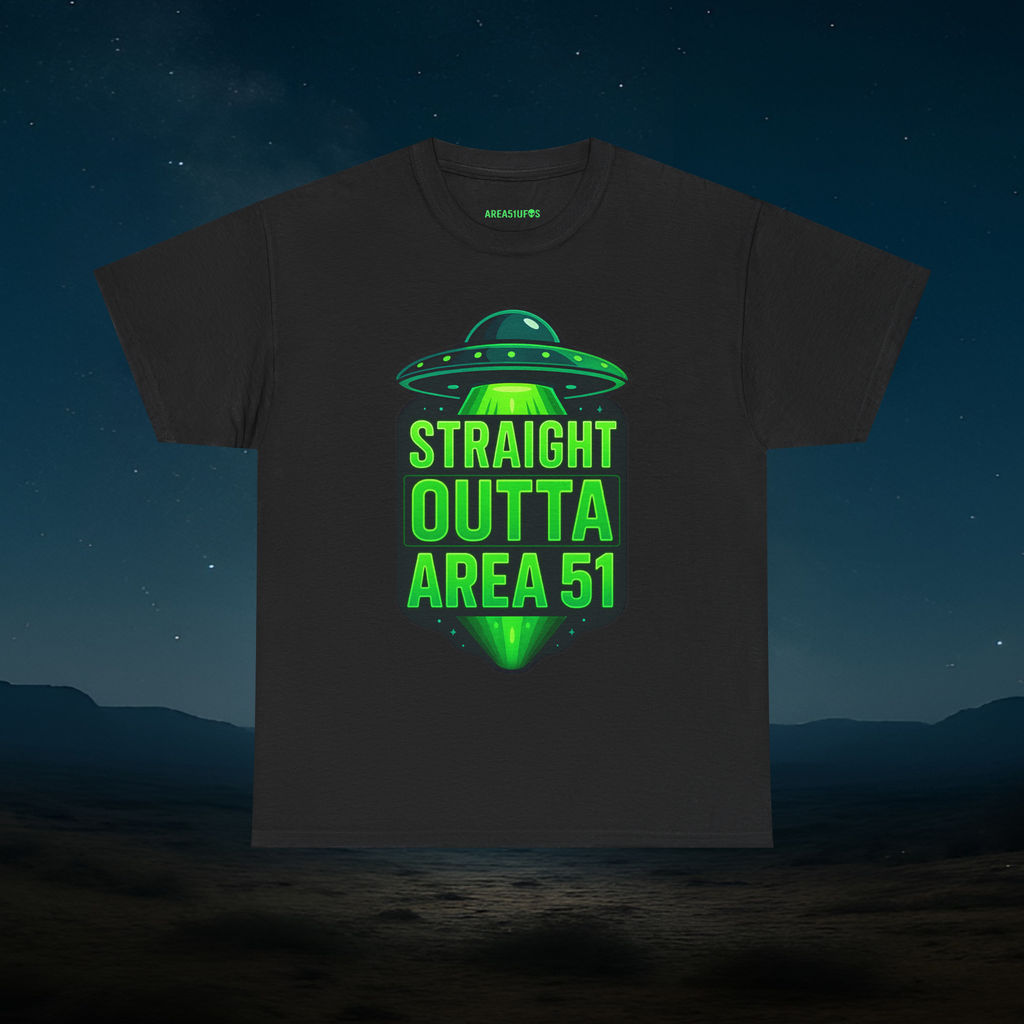 Straight Outta Area 51 - AREA51UFOs